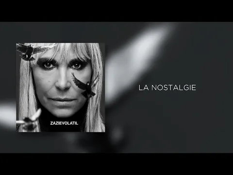 Zazie - La nostalgie (Audio Officiel) - YouTube thumbnail