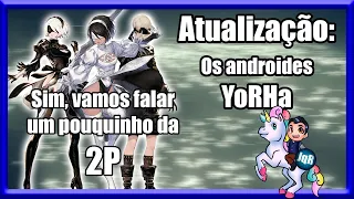 NieR: Automata - Os androides YoRHa
