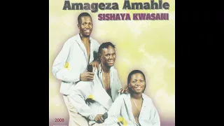 amageza amahle nihlezi kanjani track 10 official audio 2008 