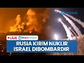 Download Lagu 🔴Rusia Sebut Sudah Kirim Bom Nuklir ke Iran hingga 15 Rudal Balistik Bombardir Israel dalam 15 Menit