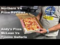 Northern Virginia Pizza Reviews Andy s Pizza Sicilian McLean VA Tysons Galleria