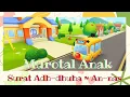 Download Lagu Murotal anak merdu | Surat Adh-dhuha sampai surat An-nas