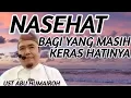 Download Lagu NASEHAT BAGI YANG KERAS HATINYA !!!