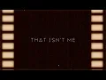 Lagu Northwest Stories - That Isn't Me (Official Lyric Video)