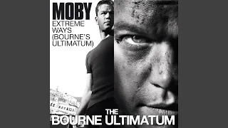 Download Extreme Ways (Bourne's Ultimatum) MP3