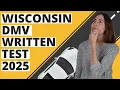 Wisconsin DMV Written Test 2025 60 Questions with Explained Answers