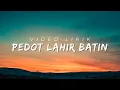 Download Lagu Pedot Lahir Batin (Video Lirik)