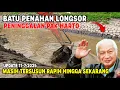 Download Lagu DARI JAMAN PAK HARTO BATU PENAHAN LONGSOR MASIH TERSUSUN RAPIH...KDM AKAN JAGA INI
