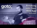 Live Hacking Breaking into Your Web App Brian Vermeer GOTO 2022