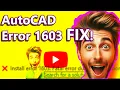 AutoCAD Error 1603 Here s the Fix AutoCAD installation failed