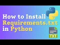 How to Install Requirements txt in Python Python Tutorial for Beginners to Superb