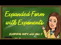 Expanded Form with Exponents Learning Math with Miss J