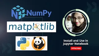 How to Install NumPy Pandas Matplotlib in Jupyter Notebook
