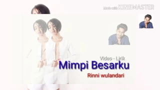 Download Lirik Mimpi Besarku - Rinni wulandari MP3