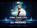 Tiba Tani La2 - Ahmed Saad Ft Karim Mahmoud | Talakny Movie | طيبة تاني لأ - ( Remix by DJ NOORO )