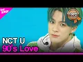 Download Lagu NCT U, 90’s Love 엔시티 유, 90’s Love THE SHOW 201208
