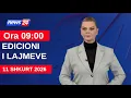Lagu 11 Shkurt 2026 Edicioni i Lajmeve në News24 në studio Nisida Tufa (Ora 09:00)