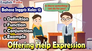 Download Offering Help and Service Kelas 12 | Bahasa Inggris SMA | Definition, Purpose, Expressions MP3