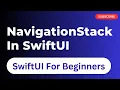 NavigationStack in SwiftUI Episode 14