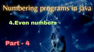 Java Numbering Programs Even Numbers Java interview programs Java Telugu