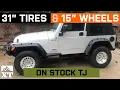 Stock TJ Wrangler 31x10 5R15 15x8 Wheels - W T Fitment
