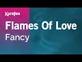 Download Lagu Flames of Love - Fancy | Karaoke Version | KaraFun