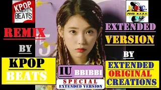 iu bbibbi special extended version feat remix by kpop beats 