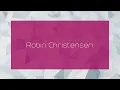 Robin Christensen - appearance