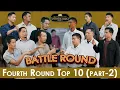 FOURTH ROUND TOP 10 PART-2 # LBS DURIAN FURNITURE COMEDIAN SEARCH, 2025