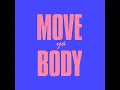 Move Ya Body (Jen Payne Remix)