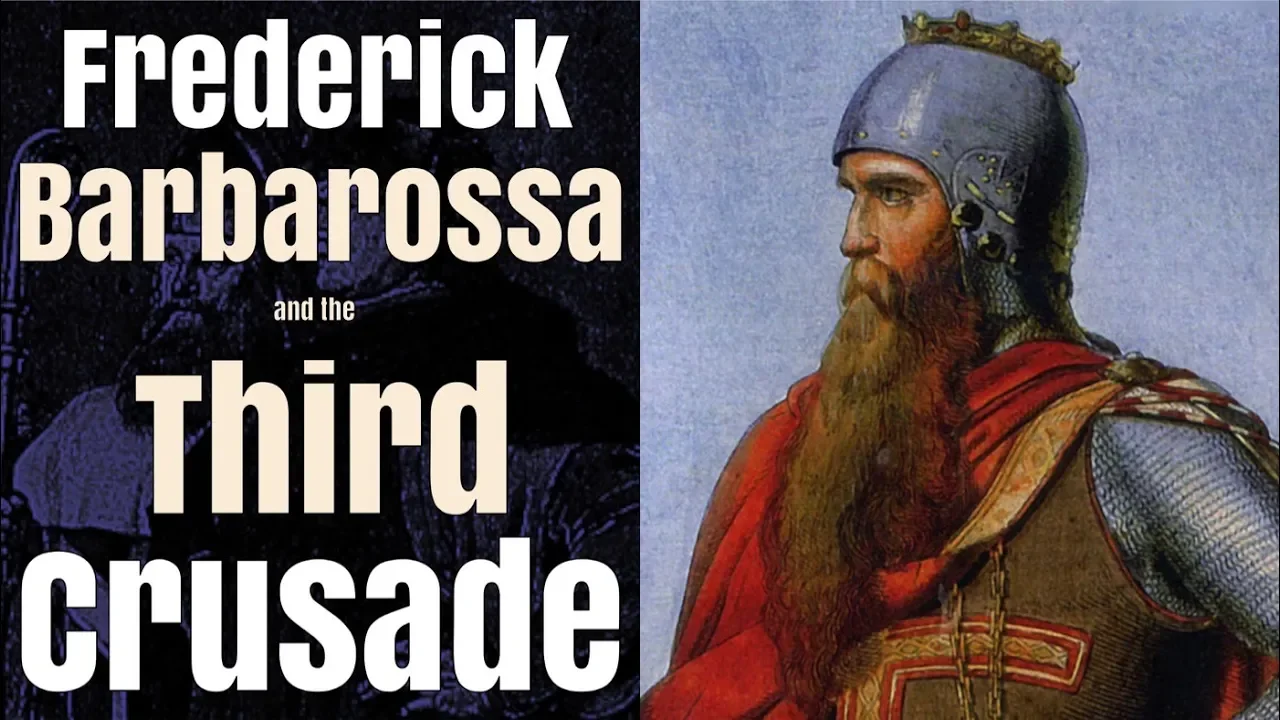 Frederick Barbarossa and the Third Crusade - full documentary