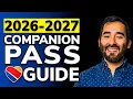 How to Get the Southwest Companion Pass 2026 Strategy