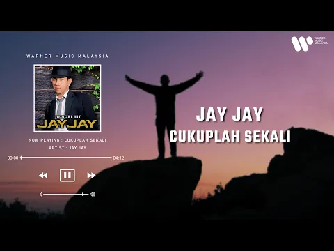 Download MP3 Jay Jay - Cukuplah Sekali (Lirik Video)