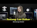 Download Lagu TENANG LAN SABAR \