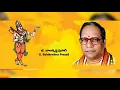 Download Lagu Narayana Nee Namame Gati (నారాయణ నీ నామమె గతి ) Keerthana Lyrics, Sung By G.Bala Krishna Prasad