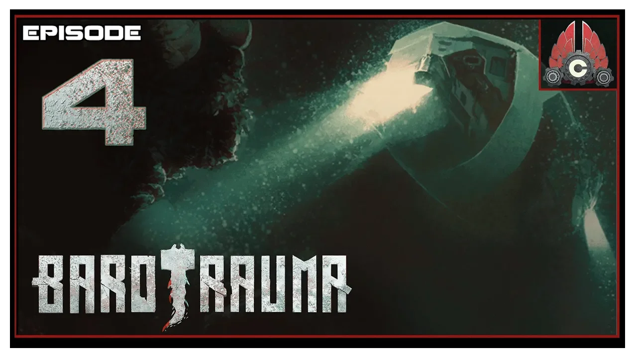 Let's Play Barotrauma With CohhCarnage - Episode 4