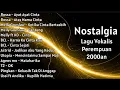 Lagu TOP HITS 2000an: Lagu Pop Wanita Indonesia Paling Dikenang (Full Album Nostalgia)