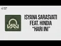 Isyana Sarasvati feat  Hindia   Hari Ini (Lirik)