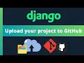 Upload your Django project to GitHub with Git Integration