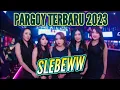 Download Lagu DJ TERBARU 2023 PARGOY SLEBEWW‼️ JUNGLE DUTCH FULLBASS