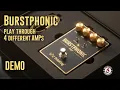 Burstphhonic PAF pedal DEMO play through 4 amps