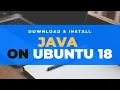 Download Install java on Ubuntu 18