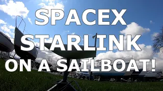 SpaceX Starlink on a Sailboat! Episode 178 – Lady K Sailing