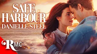Safe Harbour Danielle Steel Movie Find the Courage to Love Again FULL Romance Drama
