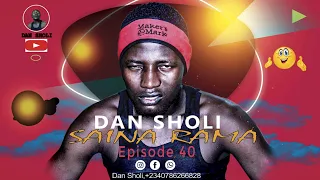 dan sholi episode 40 sai na rama 