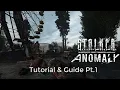 STALKER Anomaly Pt 1