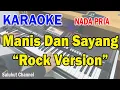 Download Lagu MANIS DAN SAYANG ROCK ll KARAOKE KOES PLUS ll KOES PLUS ll NADA PRIA C=DO