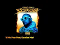 16 Sean Paul - No Fear Feat. Damian Marley, Nicky Jam