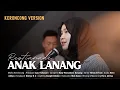 Download Lagu ANAK LANANG - RESTIANADE || MAFIA KERONCONG