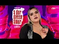 Larissa Emilly - A Dor Desse Amor [Repertório Novo]